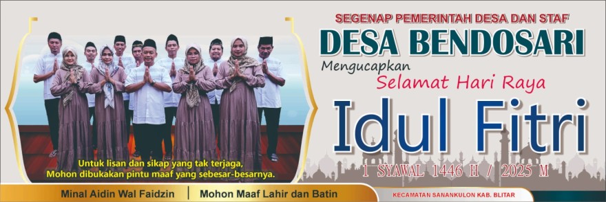 PEMERINTAH DESA BENDOSARI MENGUCAPKAN SELAMAT HARI RAYA IDUL FITRI 1446 HIJRIAH
